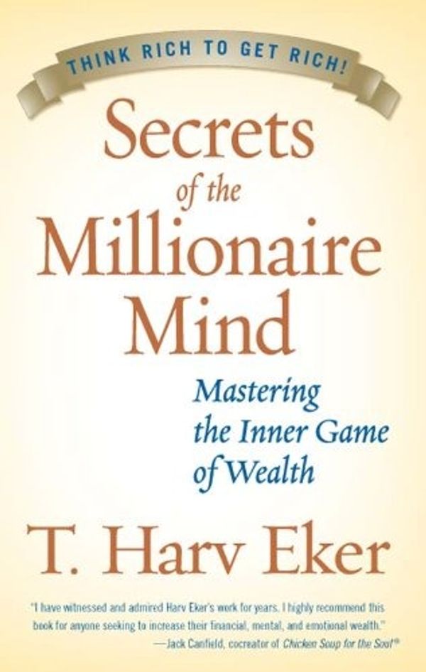 Secrets of the Millionaire Mind: Mastering the Inner Game of Wealth(Ebook Email delivery Only)