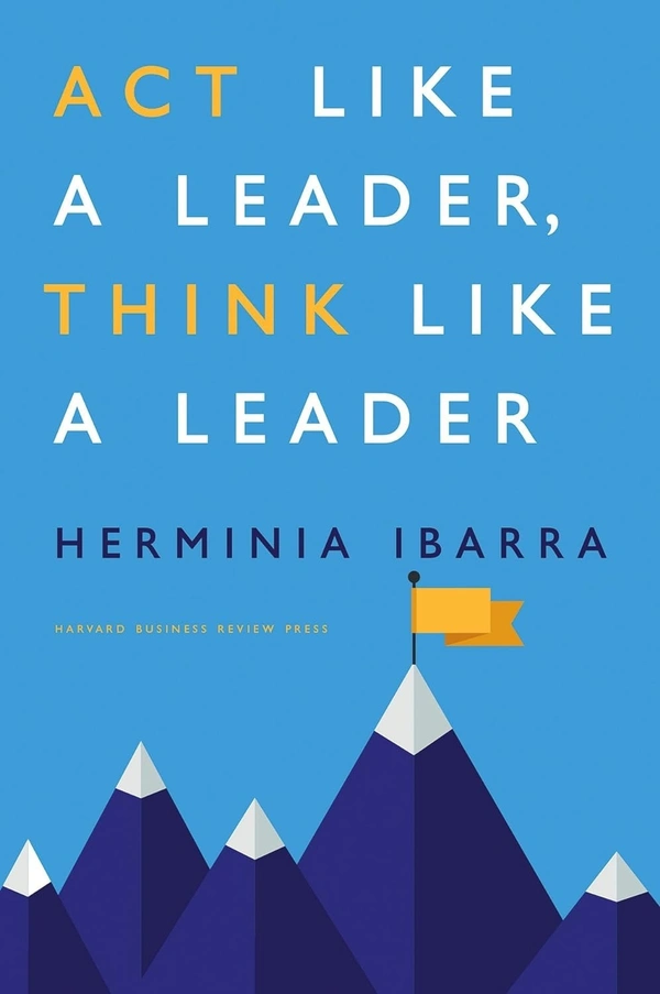 Act Like a Leader Think Like a Leader-Ebook PDF Format