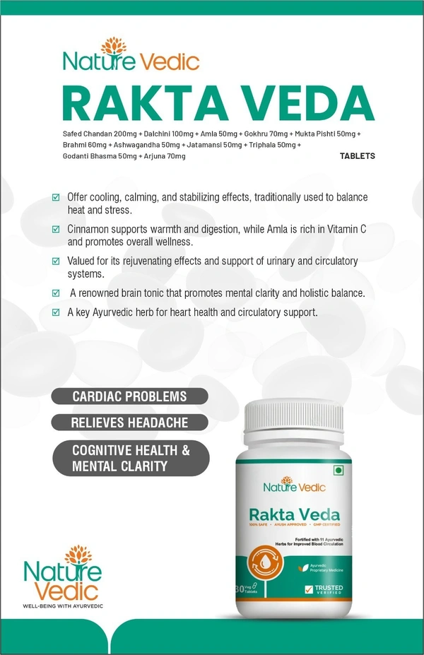 "Nature Vedic Rakta Veda Effective for Blood Circulation, High BP, Cardiac problem & Relieves Headaches. Its enriched with 11 effective Ayurvedic Herbs.  100 % Safe  Ayush Approved GMP Certified"