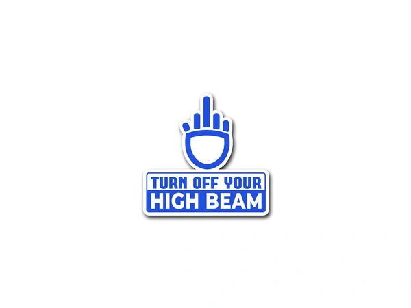 Motofy Sticker (Turn Off Your High Beam) 