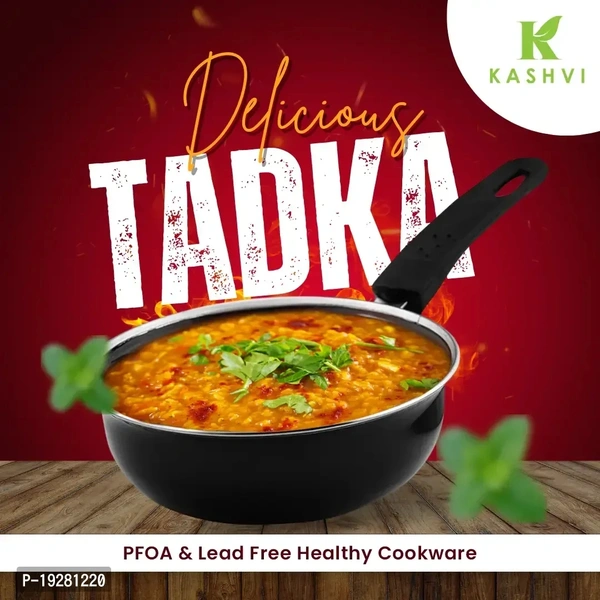 Kashvi Non Stick Tadka/Tadkapan Naturally Induction /Gas/Stove/Electric 