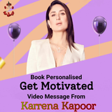 Personalised Motivated Video Message From Kareena Kapoor