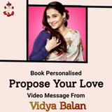 Personalised Propose Your Love Video Message From Vidya Balan