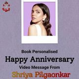 Personalised Anniversary Video Message From Shriya Pilgaonkar