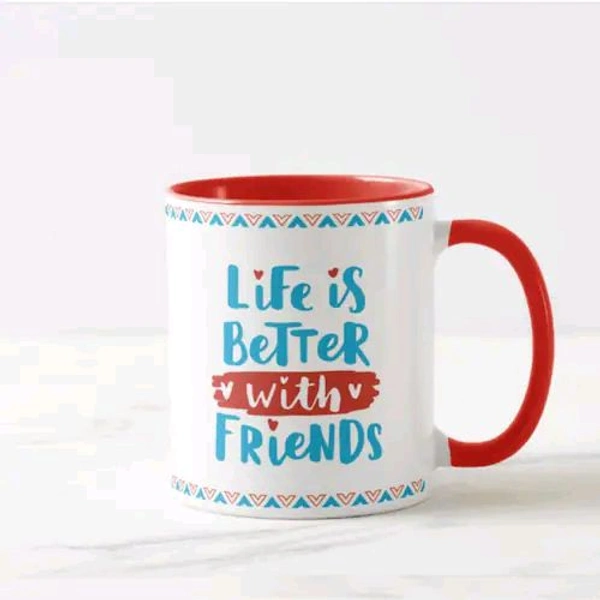 Life is Better Friendship Mug