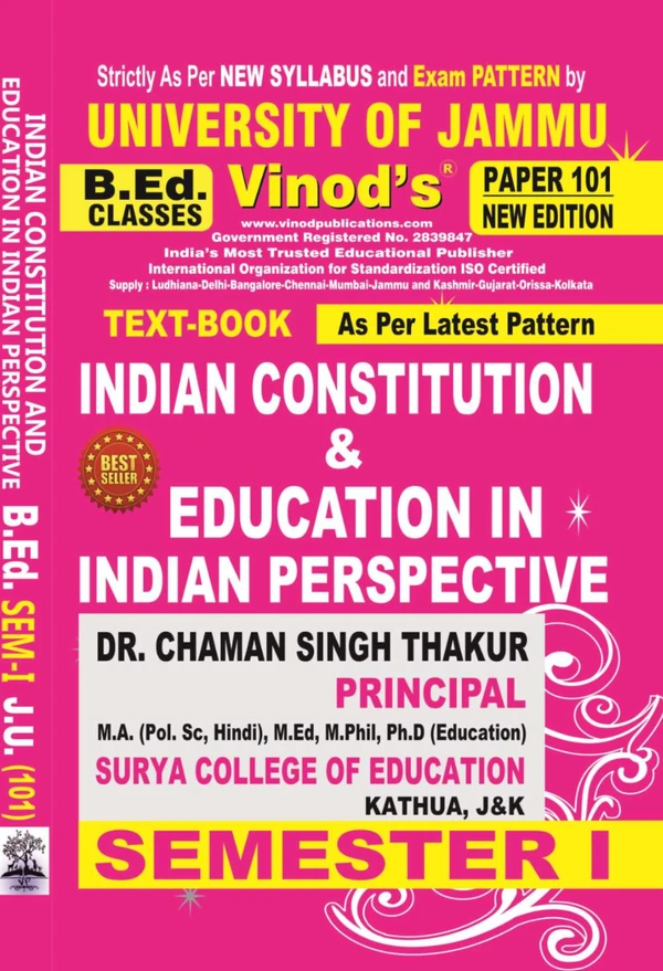 Vinod 101 (E) Indian Constitution and Education in Indian Perspective (English Medium) Semester - 1  B.Ed. Jammu University Vinod Publications ; CALL 9218-21-9218