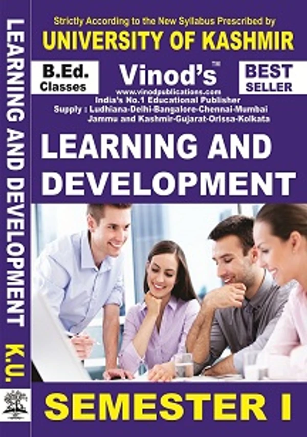 Vinod 102 (E) Learning and Development (English Medium) SEM-I Book B.Ed. Textbook ; KASHMIR UNIVERSITY ; Vinod Publications ; CALL 9218219218