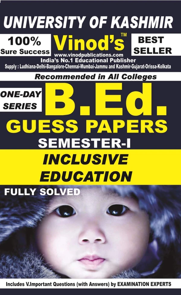 Vinod 104 (E) GP- Inclusive Education (E) KU Guess Paper (E) BEd SEM-I (English Medium)  ; VINOD PUBLICATIONS ; CALL 9218219218