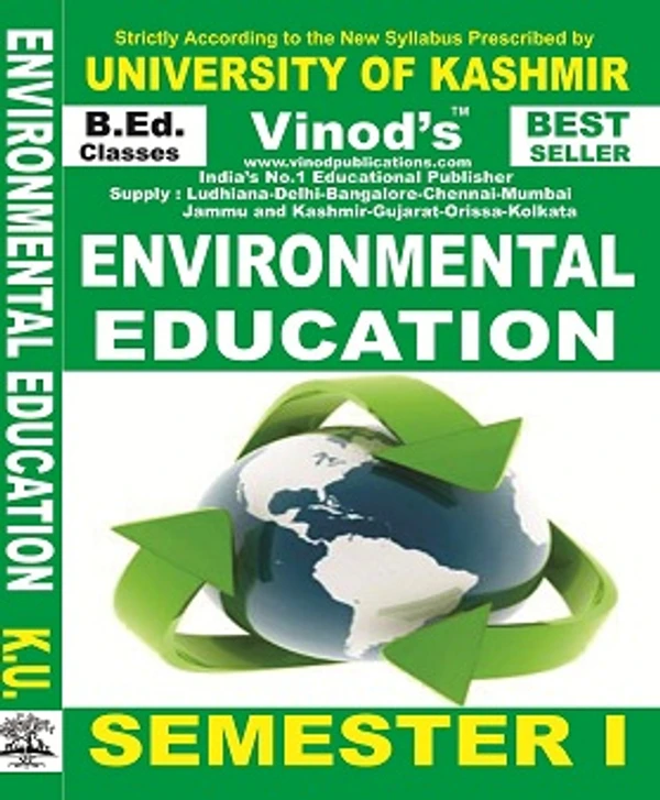 Vinod 105 (E) Environmental Education (English Medium) SEM - I Book B.Ed. Textbook ; KASHMIR UNIVERSITY ; Vinod Publications ; CALL 9218219218