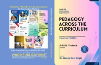 Vinod Publications 104 Pedagogy Across the Curriculum (Code 104) Himachal D.El.Ed. 1st Year (English Medium) Vinod Publications - Dr. Meena Devi Singh