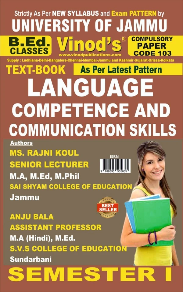 Vinod 103 (E) Language Competence and Communication Skills (English Medium) Semester - 1 B.Ed. Jammu University Vinod Publications ; CALL 9218-21-9218