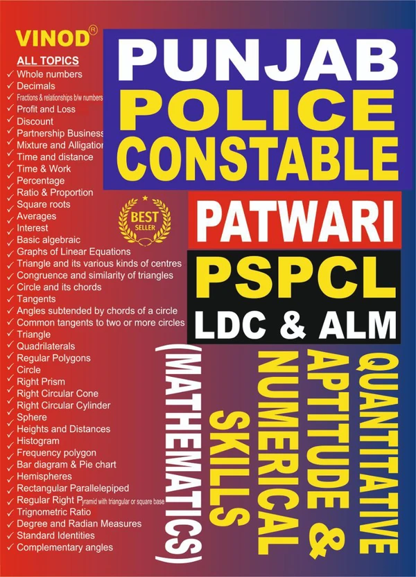 Vinod QUANTITATIVE  APTITUDE AND NUMERICAL SKILLS (MATHEMATICS) PUNJAB POLICE CONSTABLE PATWARI PSPCL LDC & ALM - Dr. Pankaj Seghal