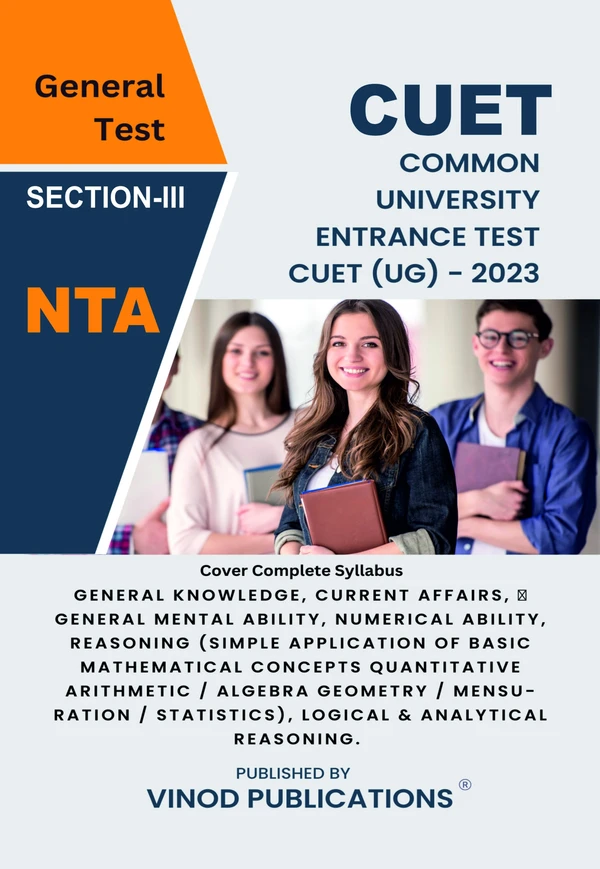 Vinod CUET (UG) 2023 General Test (NTA) COMMON UNIVERSITY ENTRANCE TEST (Under Graduate Test) Competitive Examination Guide - VINOD PUBLICATIONS ; VINOD PUBLICATIONS ; CALL 9218219218 - Vinod Professional Team of Experienced Authors