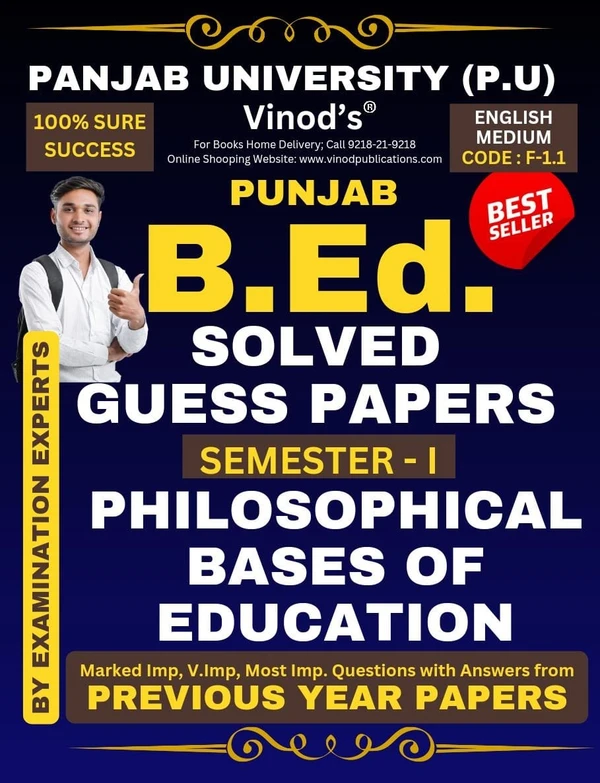 Vinod F-1.1 (E) GP- Philosophical Bases of Education (English Medium) GUESS PAPERS SEM - I