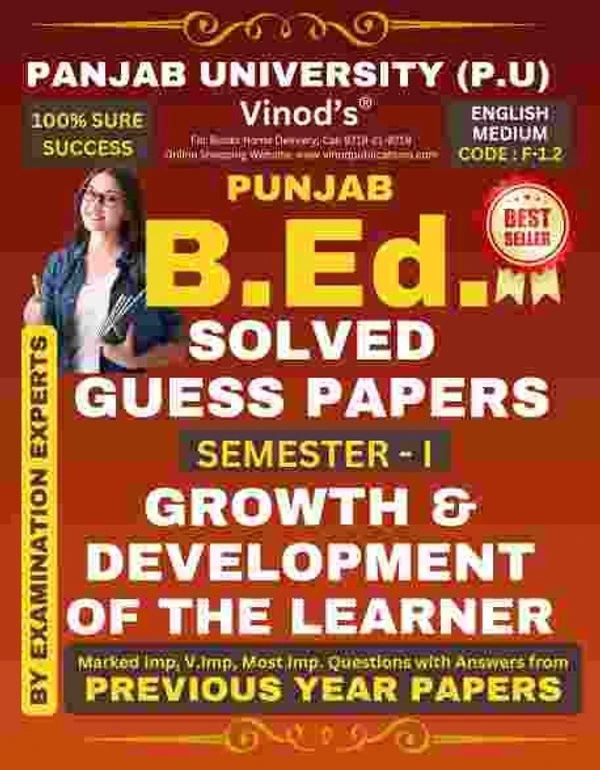 Vinod 1.6 PUNJAB B.Ed. (P.U) 5 Solved GUESS PAPERS (Sem 1) English Medium - ALL COMPULSORY SUBJECTS (Panjab University, Chd) Include Imp. Ques with Answers from Previous Year Papers - 100% Success - VINOD PUBLICATIONS - https://rb.gy/d1mi3, Examination Experts