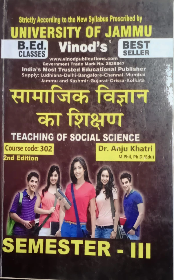Vinod 302 (H) A. Teaching of Social Science (Hindi Medium) Semester - 3 B.Ed. Jammu University Vinod Publications ; CALL 9218-21-9218