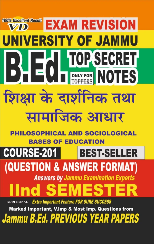 Vinod 201 (H) NOTES - Philosophical and Sociological Bases of Education (H) JU SHORT NOTES Semester - II (Hindi Medium) B.Ed. Jammu University - Vinod Publications Book