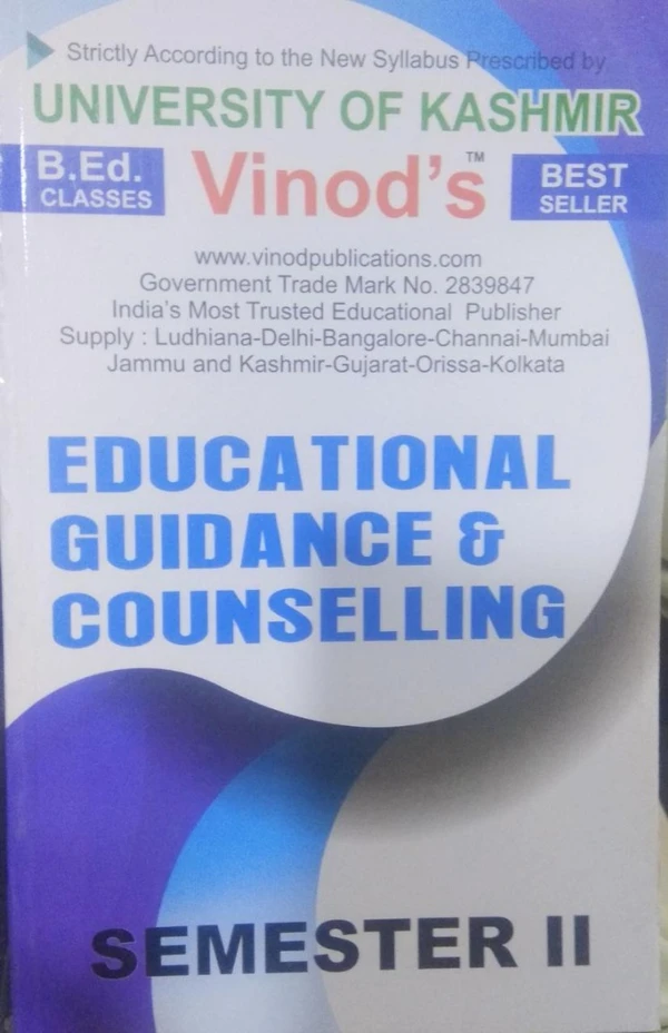 Vinod 202 (E) Educational Guidance & Counselling (English Medium) SEM - II Book B.Ed. Textbook ; KASHMIR UNIVERSITY ; Vinod Publications ; CALL 9218219218