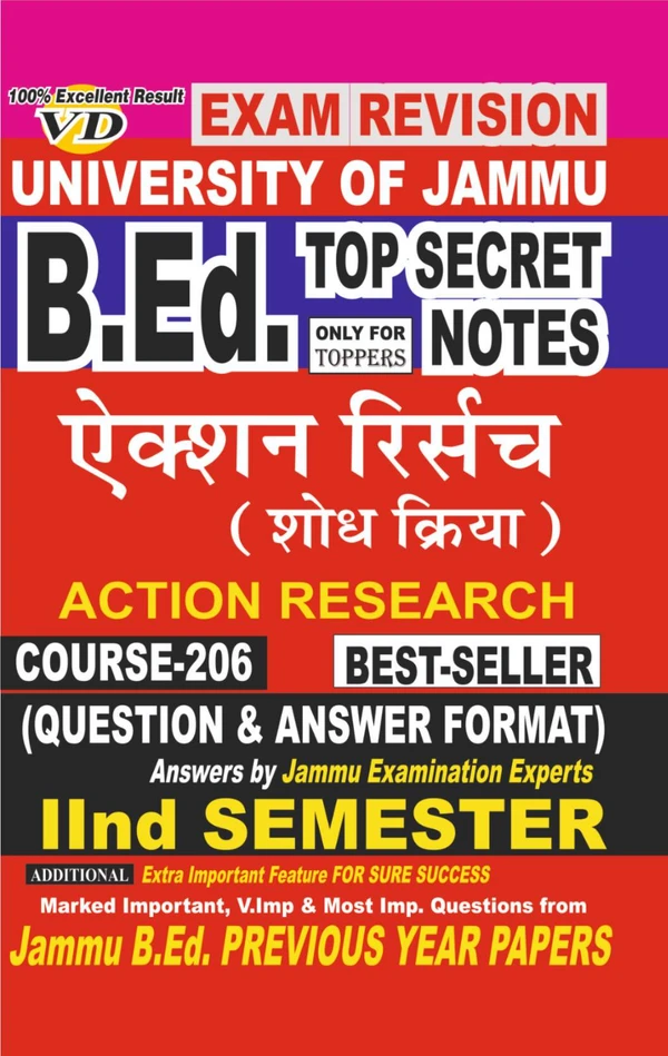 Vinod 206 (H) NOTES - Action Research (H) JU SHORT NOTES Semester - II (Hindi Medium) B.Ed. Jammu University - Vinod Publications Book