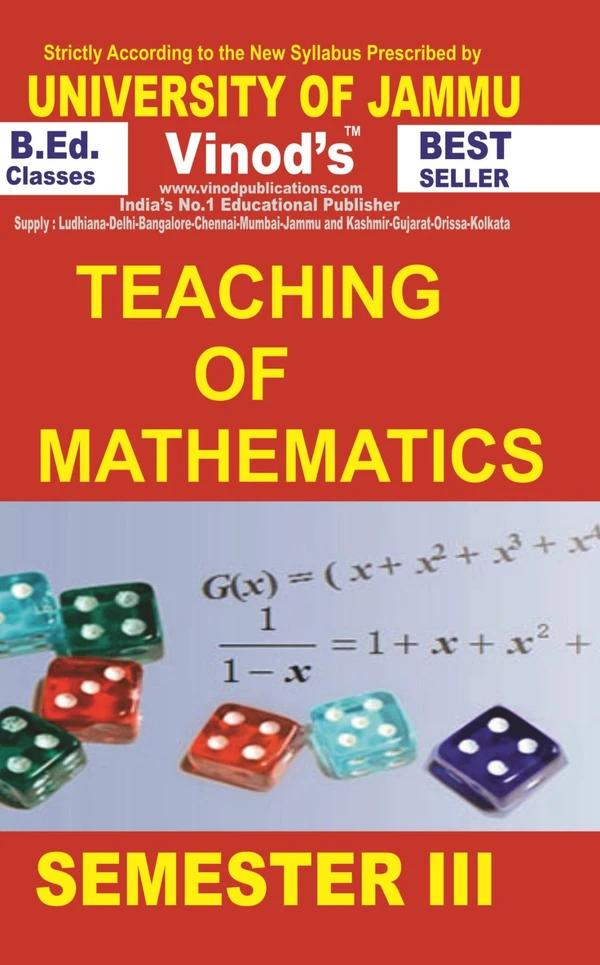 Vinod 302 (E) C. Teaching of Mathematics (English Medium) Semester - 3 B.Ed. Jammu University Vinod Publications Book ; CALL 9218-21-9218