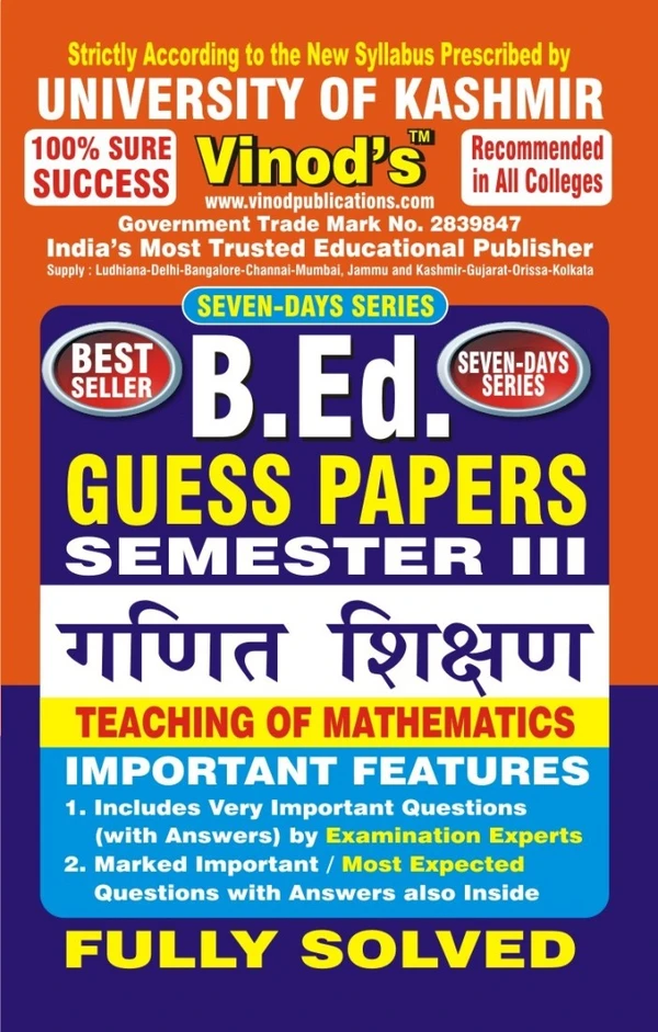 Vinod 303 (H) 2. GP- Teaching of Mathematics KU Guess Paper B.Ed SEM - III (Hindi Medium)  ; VINOD PUBLICATIONS ; CALL 9218219218