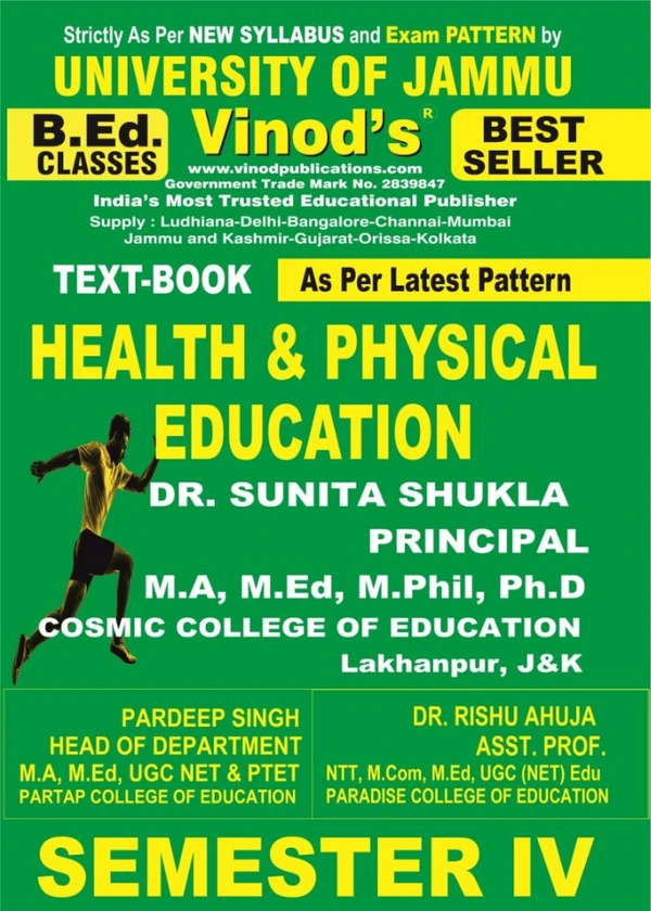Vinod 402 (E) 2. Health and Physical Education (English Medium) Semester - 4 B.Ed. Jammu University Vinod Publications ; CALL 9218-21-9218