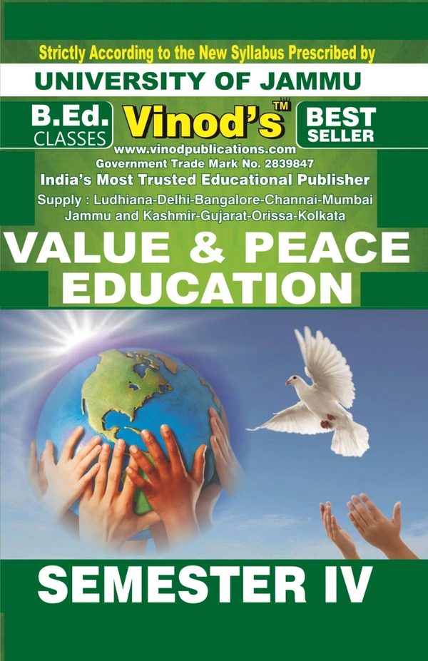 Vinod 402 (E) 8. Value and Peace Education B.Ed. Jammu University Semester 4 Vinod Publications ; CALL 9218-21-9218