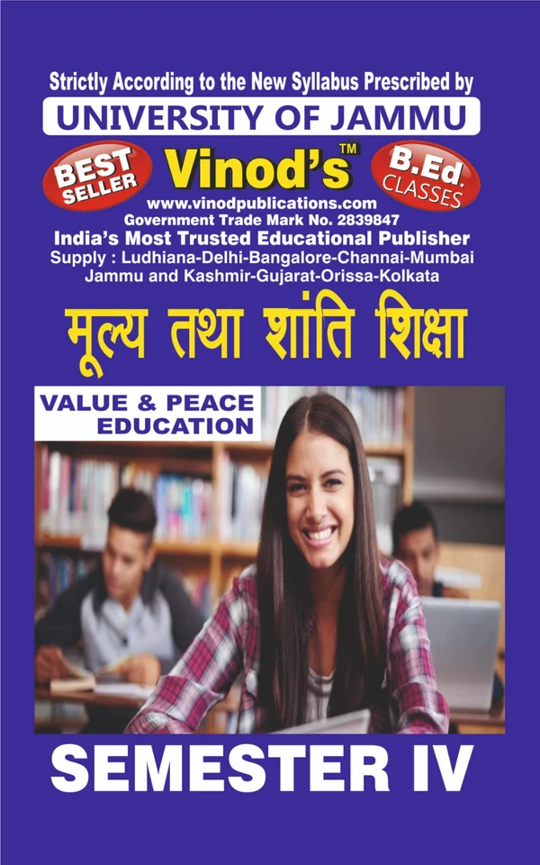 Vinod 402 (H) 8. Value and Peace Education (Hindi Medium) Semester - 4 B.Ed. Jammu University Vinod Publications ; CALL 9218-21-9218