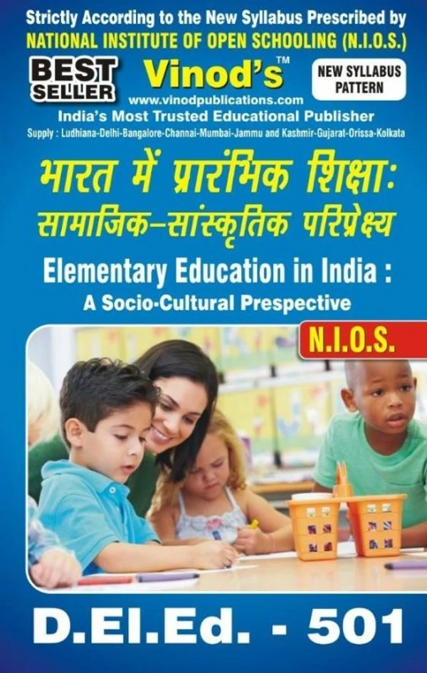 Vinod 501 (H) NIOS D.El.Ed (H) Elementary Eductaion In India: A Socio-Culture Prespective Book
