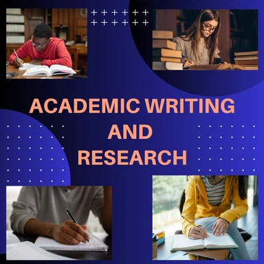 Academic Writing and Research