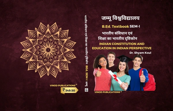 Vinod 101 (H) Indian Constitution and Education in Indian Perspective (Hindi Medium) Semester - 1  B.Ed. Jammu University Vinod Publications ; CALL 9218-21-9218 - Dr. Shyam Koul