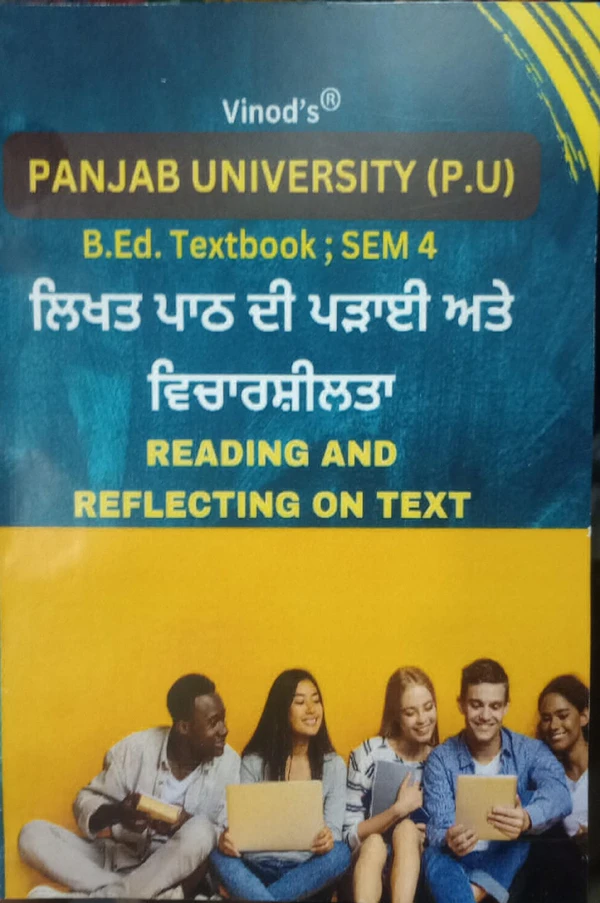 Vinod F-4.5 (P) BOOK- Reading and Reflecting On Text (Punjabi Medium) SEM - IV Book