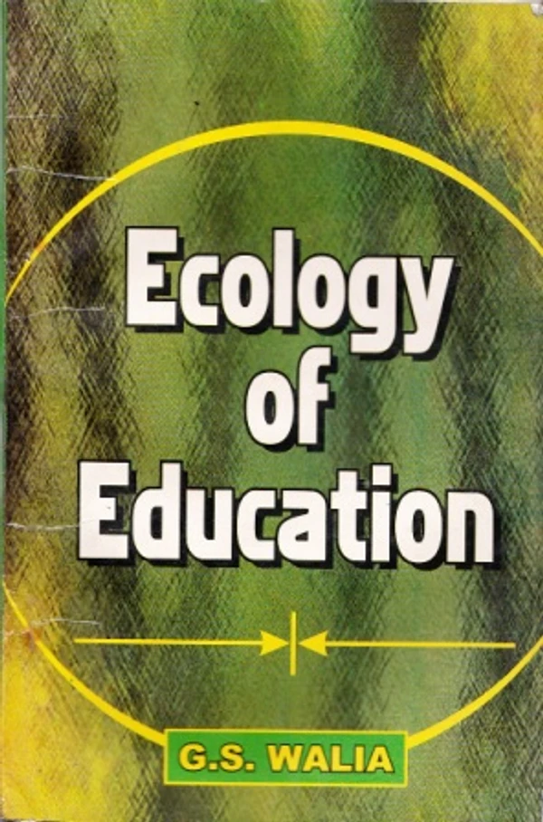 Vinod Ecology of Education Book