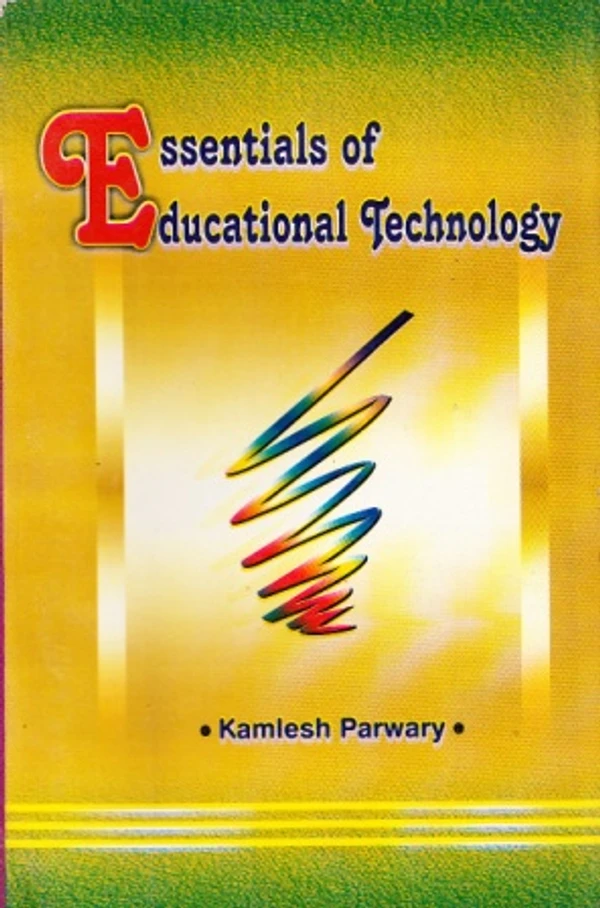 Vinod Essentials of Educational Technology Book