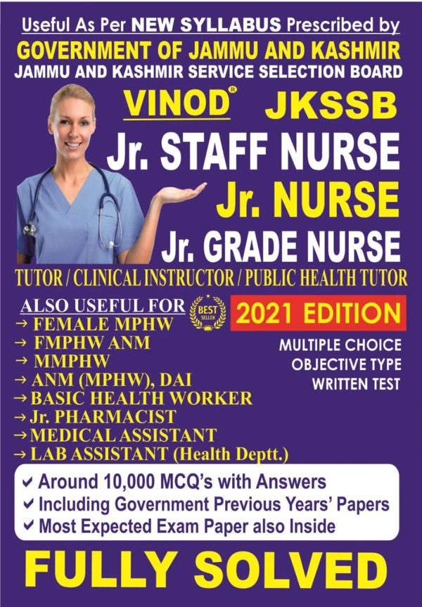 Vinod JKSSB Jr. Staff Nurse, Jr. Nurse, Jr. Grade Nurse Book ; VINOD PUBLICATIONS ; CALL 9218219218