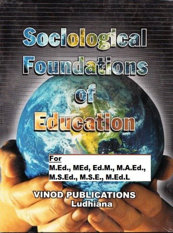 Vinod Sociological Foundations of Education Book