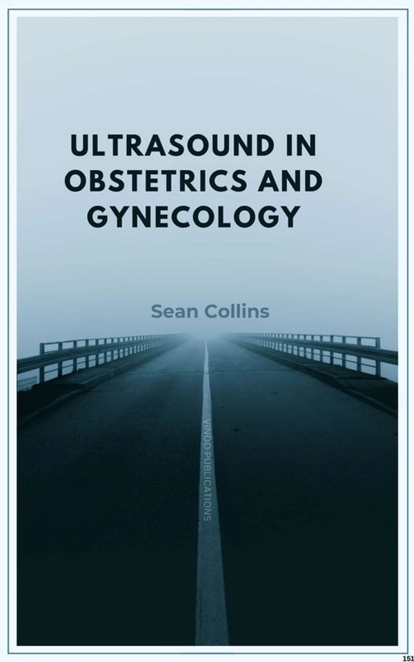 Vinod Publications ULTRASOUND IN OBSTETRICS AND GYNECOLOGY (C151) BOOK by Sean Collins - Sean Collins