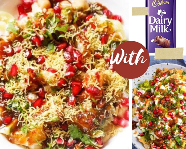 papdi chaat And Dairy Milk Chocolate