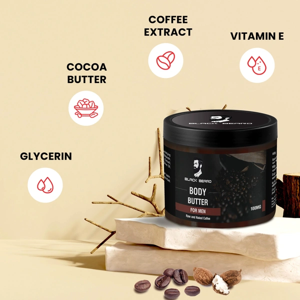 BLACK BEARD RAW AND NAKED COFFEE BODY BUTTER FOR MEN |VIT-E SHEA BUTTER, COCOA BUTTER, COFFEE EXTRACT, GLYCERIN |REDUCES BREAKOUTS, ACNE & SIGNS OF AGING - 100Gm