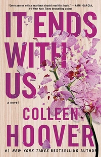 By Colleen Hoover It Ends With Us: A Novel: Volume 1 by Colleen Hoover - Hardcover, 15.3 x 2.75 x 23.4 cm
