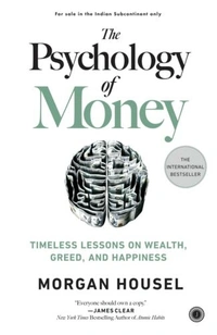 The Psychology of Money by Morgan Housel - Hardcover