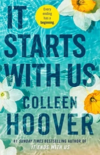 It Starts With Us by Colleen Hoover by Colleen Hoover - Paperback, 15.2 x 2.3 x 22.8 cm