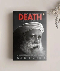 Death; An Inside Story: A book for all those who shall die by Sadguru  - Paperback
