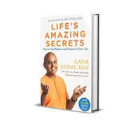 Life's Amazing Secrets: How to Find Balance and Purpose in Your Life by Gaur Gopal Das - Paperback, Item Pages :  232 pages