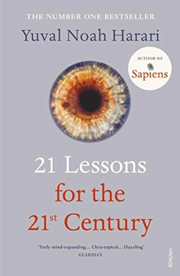 21 Lessons for the 21st Century by Prof Yuval Noah Harari - Paperback, Pages: 400