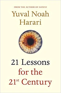 21 Lessons for the 21st Century by Prof Yuval Noah Harari - Paperback, Pages: 400