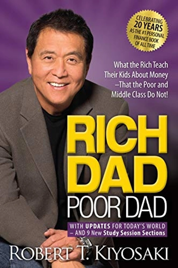 Rich Dad Poor Dad : What The Rich Teach Their Kids About Money That The Poor And Middle Class Do Not!: (25th Anniversary Edition) by Robert Kiyosaki - English Edition, 10.8 x 2.54 x 17.15 cm