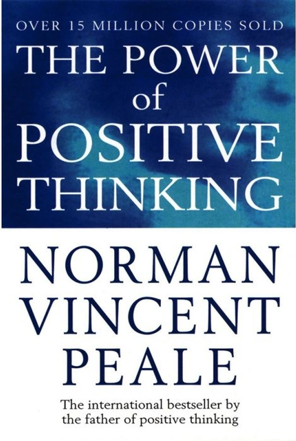 The Power Of Positive Thinking by Norman Vincent Peale - Paperback, 11 x 2 x 17.8 cm