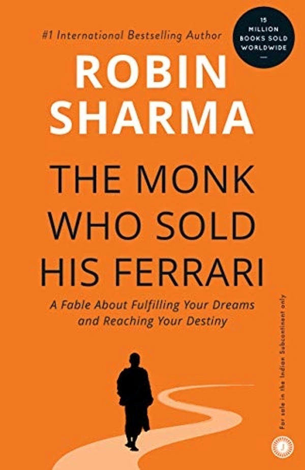 The Monk Who Sold His Ferrari by Robin Sharma - Paperback, 13.34 x 1.27 x 20.96 cm