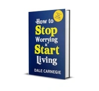 How to Stop Worrying and Start Living: Time-Tested Methods for Conquering Worry by Dale Carnegie - Paperback, 20.3 x 25.4 x 4.7 cm